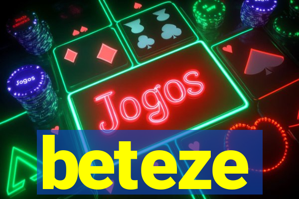 beteze