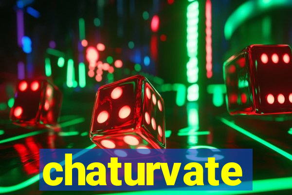 chaturvate