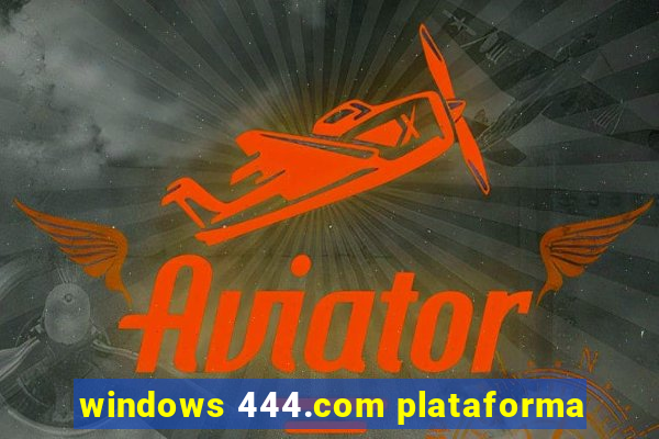 windows 444.com plataforma