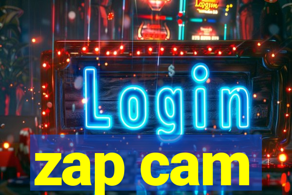 zap cam