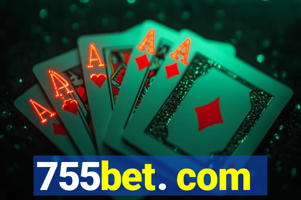 755bet. com