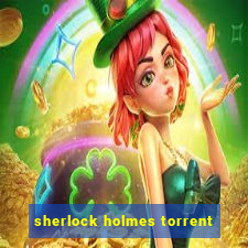 sherlock holmes torrent