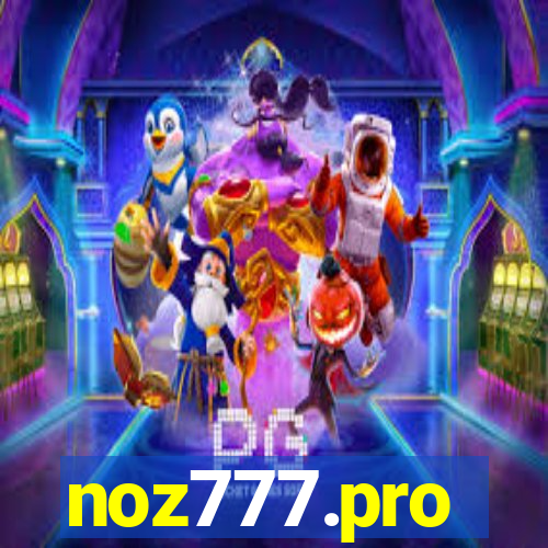 noz777.pro