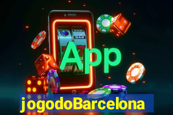 jogodoBarcelona