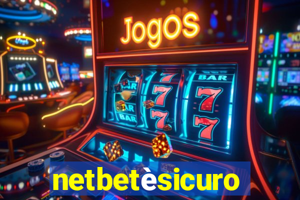 netbetèsicuro