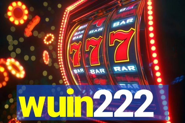 wuin222