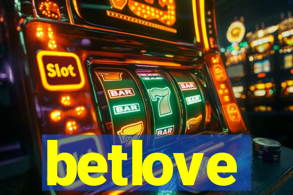 betlove