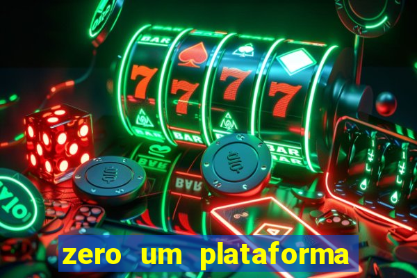 zero um plataforma de jogos