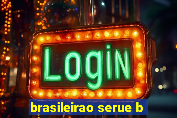 brasileirao serue b