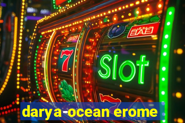 darya-ocean erome