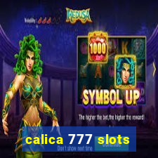 calica 777 slots