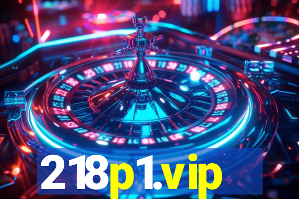 218p1.vip