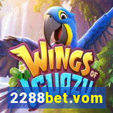 2288bet.vom