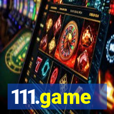 111.game