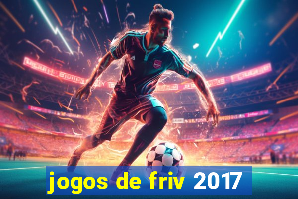 jogos de friv 2017