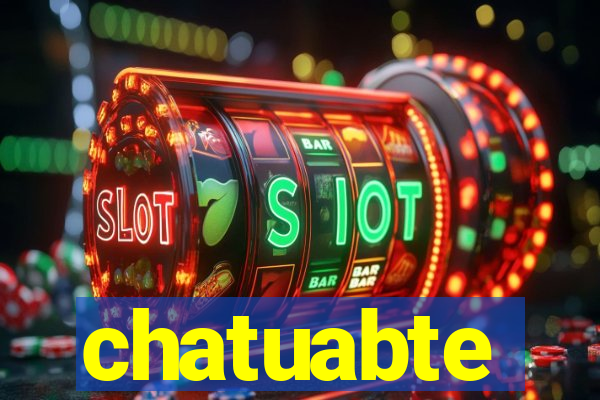 chatuabte