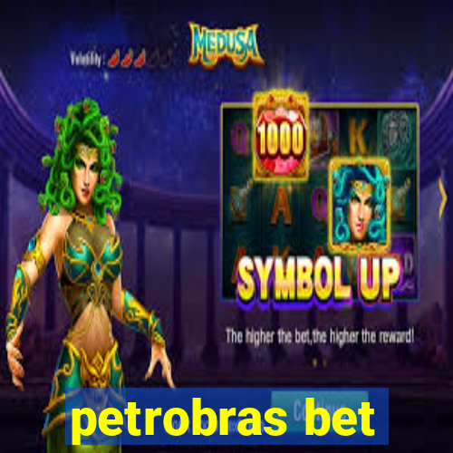 petrobras bet