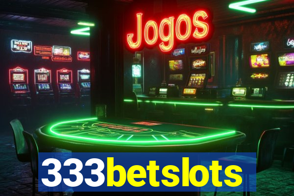 333betslots