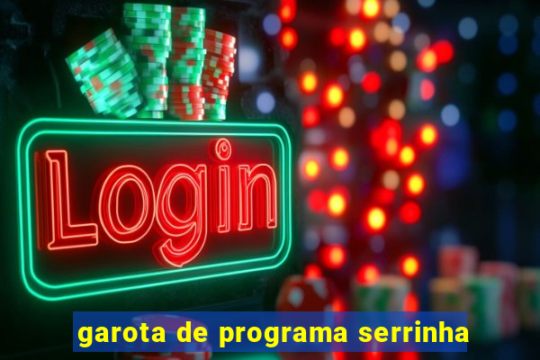 garota de programa serrinha