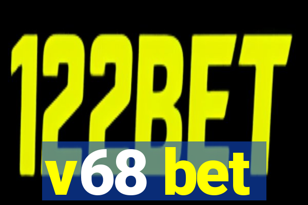 v68 bet