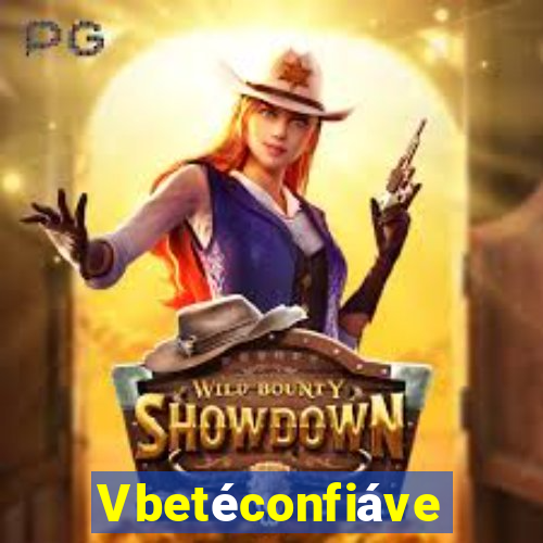 Vbetéconfiável