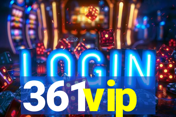 361vip