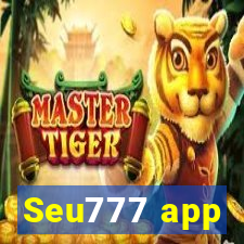 Seu777 app