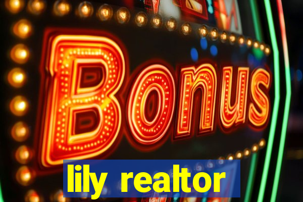 lily realtor