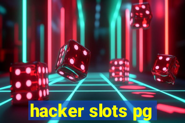 hacker slots pg