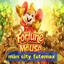 man city futemax