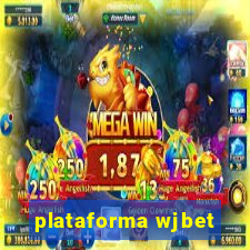 plataforma wjbet