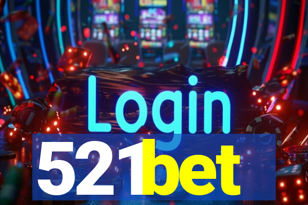 521bet