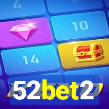 52bet2