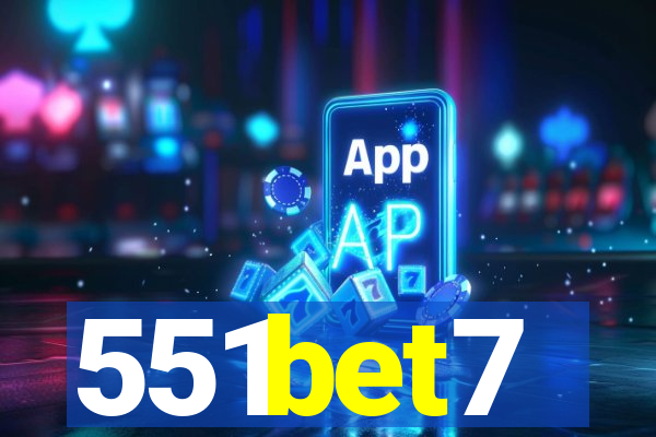 551bet7