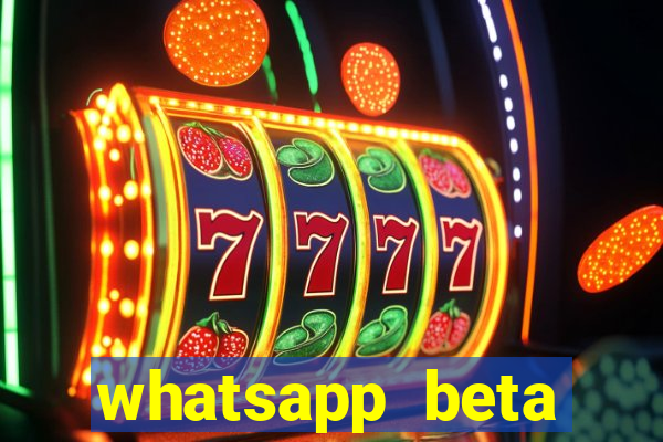 whatsapp beta mirror apk