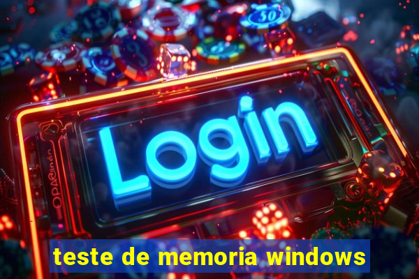 teste de memoria windows