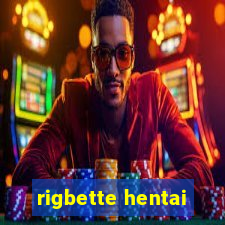 rigbette hentai