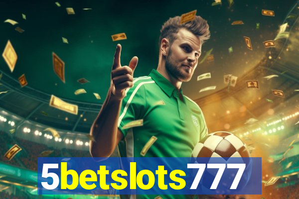 5betslots777