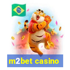 m2bet casino