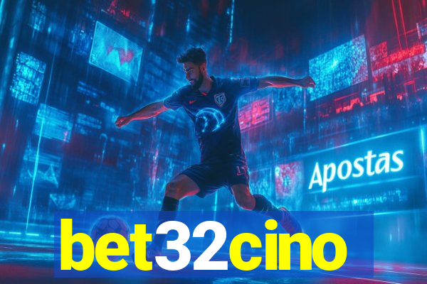 bet32cino