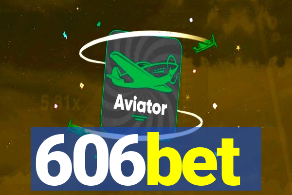 606bet