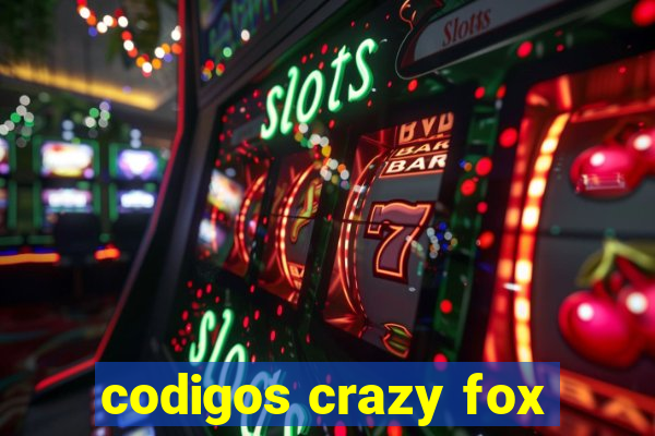 codigos crazy fox