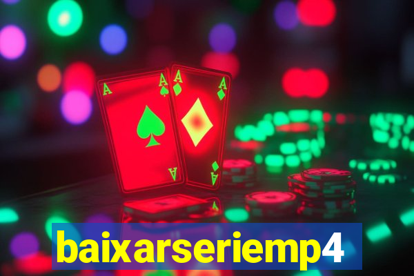 baixarseriemp4