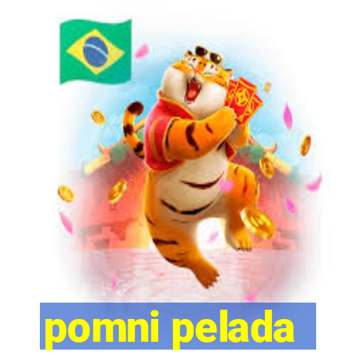 pomni pelada