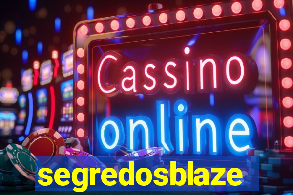 segredosblaze