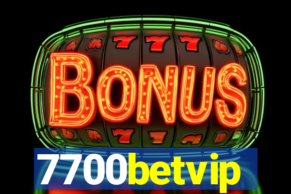 7700betvip