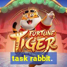 task rabbit.