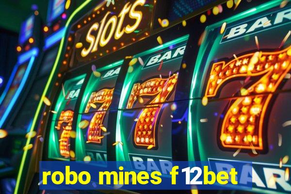 robo mines f12bet