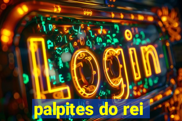 palpites do rei