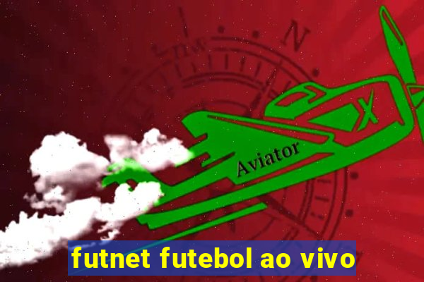 futnet futebol ao vivo